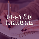 Gestão manual: problemas e riscos