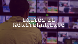 Saltos de monitoramento