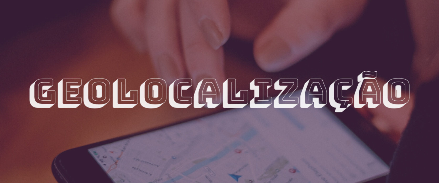 O Que Significa Geolocalização - FDPLEARN
